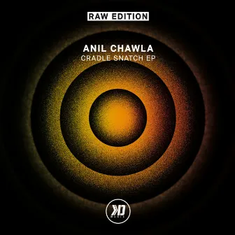 Cradle Snatch (Kd Raw Edition) by Anil Chawla