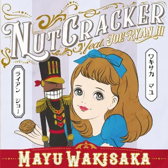 Nutcracker by Mayu Wakisaka