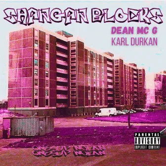 Shangan Blocks by Dean Mc G