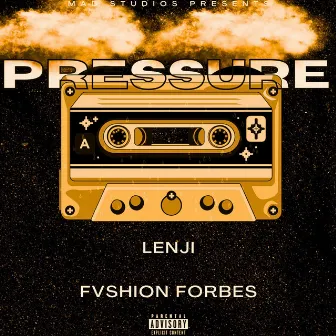 Pressure by Lenji