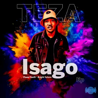 Isago EP by Teza