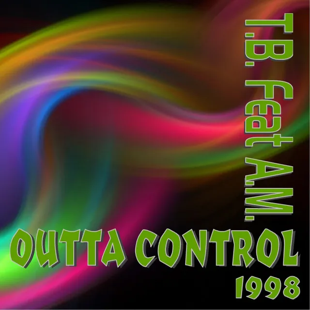 Outta Control - Feat. A.M.