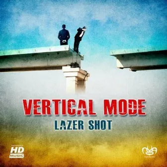 Lazer Shot by Vertical Mode