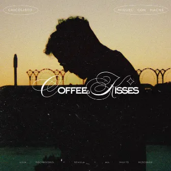 Coffee & Kisses by Miguel con Hache