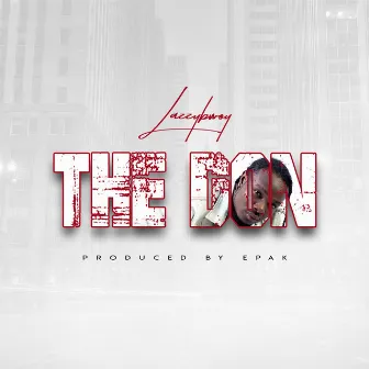 The Don by Lazzybwoy