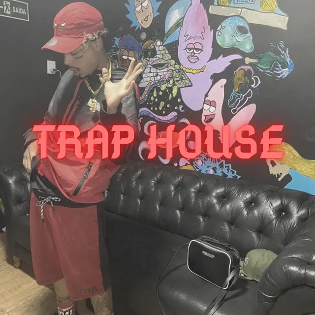 TRAP HOUSE (Previa)