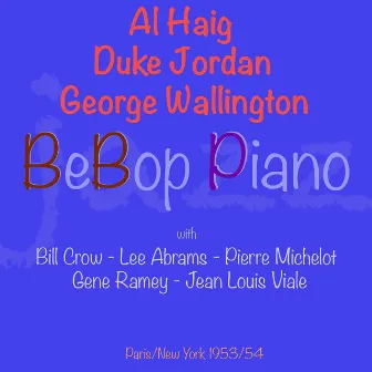 BeBop Piano by Al Haig