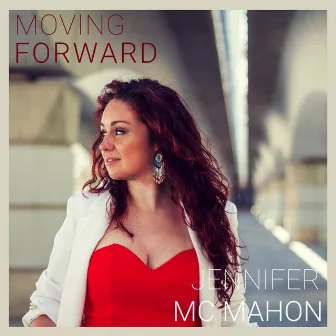 Moving Forward by Jennifer McMahon