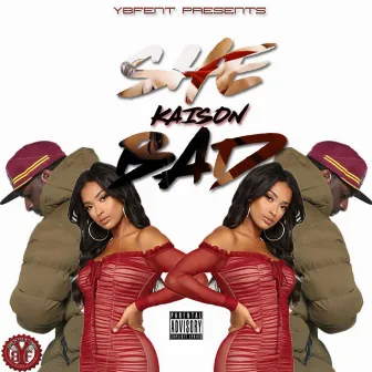 She Bad by Kaison