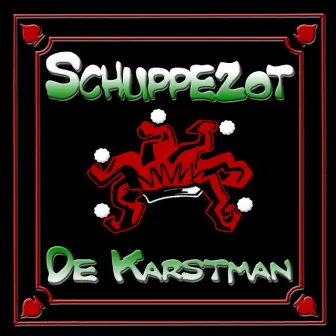 De Karstman by Schuppezot