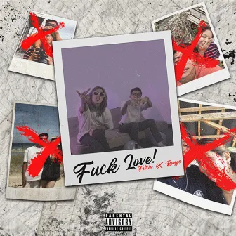 Fuck Love by Furio