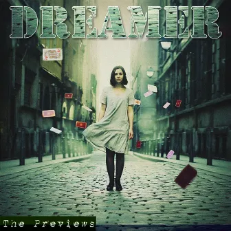 Dreamer by The Previews