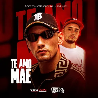 Te Amo Mãe by MC TH Original