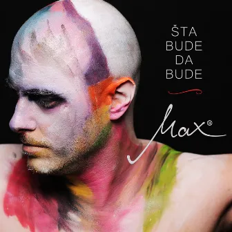 Šta Bude Da Bude by Max Hozić