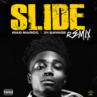 Slide (Ft. 21 Savage / Remix) by Madmarcc