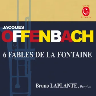 Offenbach: 6 Fables de la fontaine & Les voix mystérieuses by Marc Durand