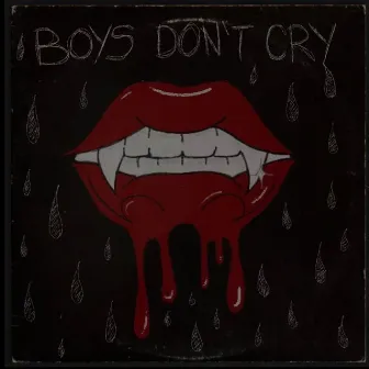 BOYS DON'T CRY by littleynggg