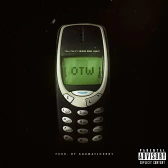 OTW by Tray Cal