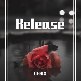 Release by Derix