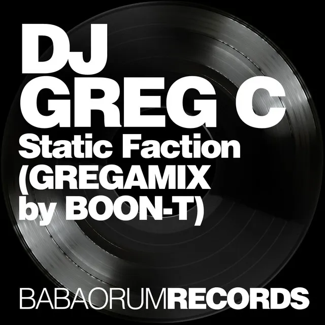 Static Faction - Gregamix by Boon - T