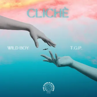 clichè by WILD BOY