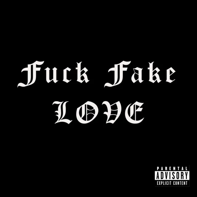 Fake Love