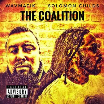 THE COALITION by Wavmatik