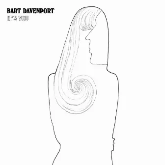 It's You by Bart Davenport