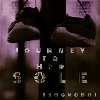 Journey to Her Sole by Tshokoboi