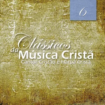 Cantor Cristão e Harpa Cristã 6 by Cena Sonora