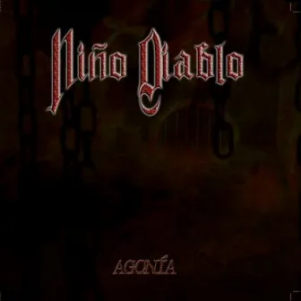 Agonía by Niño Diablo