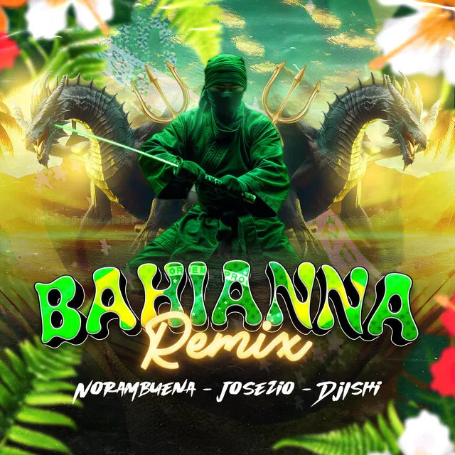 Bahianna - Remix