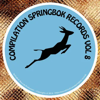 Compilation Springbok Records, Vol. 8 by Stephane Deschezeaux