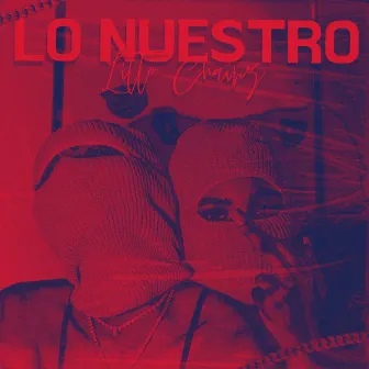 Lo Nuestro by Prod Makiki