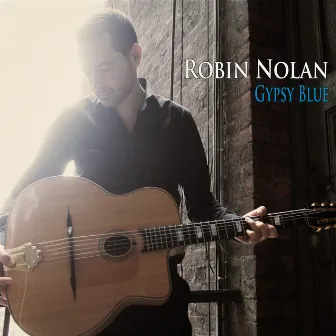 Gypsy Blue by Robin Nolan