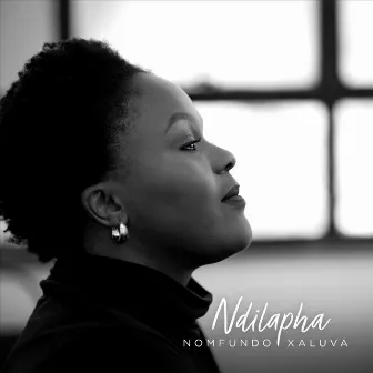 Ndilapha by Nomfundo Xaluva