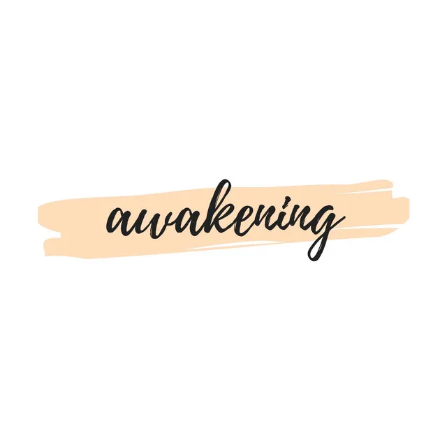 Awakening