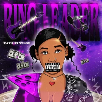 Ring Leader by Fata Finesse