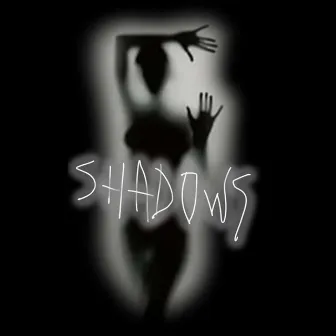 Shadows by LADI