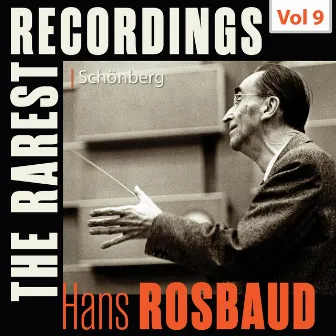 Milestones of a Legend: Hans Rosbaud, Vol. 9 by NDR Sinfonieorchester