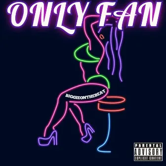 Only Fan by Unknown Artist