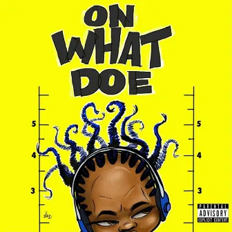 On What Doe by Ron Lamont