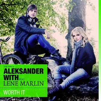 Worth It (feat. Lene Marlin) by Aleksander With