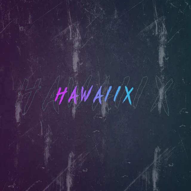 Hawaiix