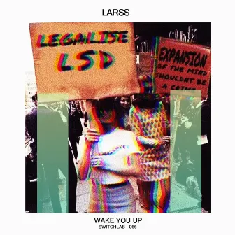 Wake You Up by Larss