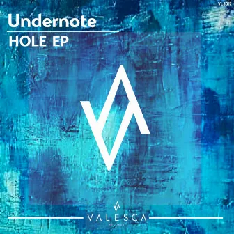 Hole EP by Undernote