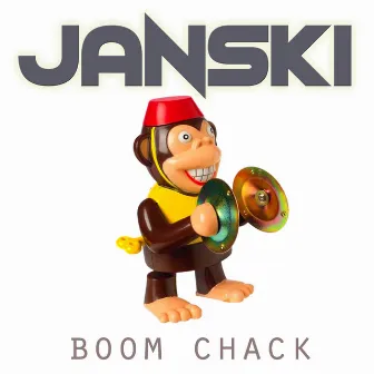 Boom Chack by Janski