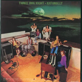 Naturally by Three Dog Night