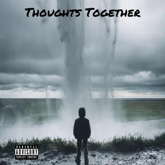 Thoughts Together by Famousstyshawn