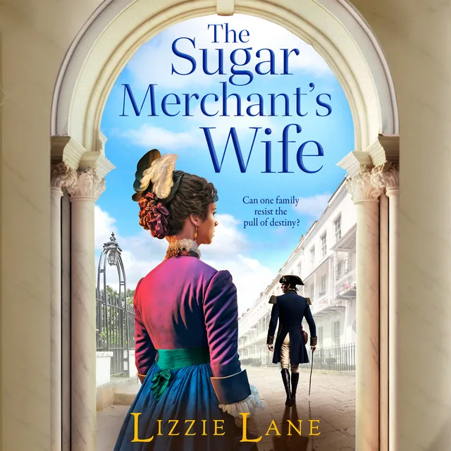 The Sugar Merchant's Wife [The Strong Trilogy, Book 2 (Unabridged)]